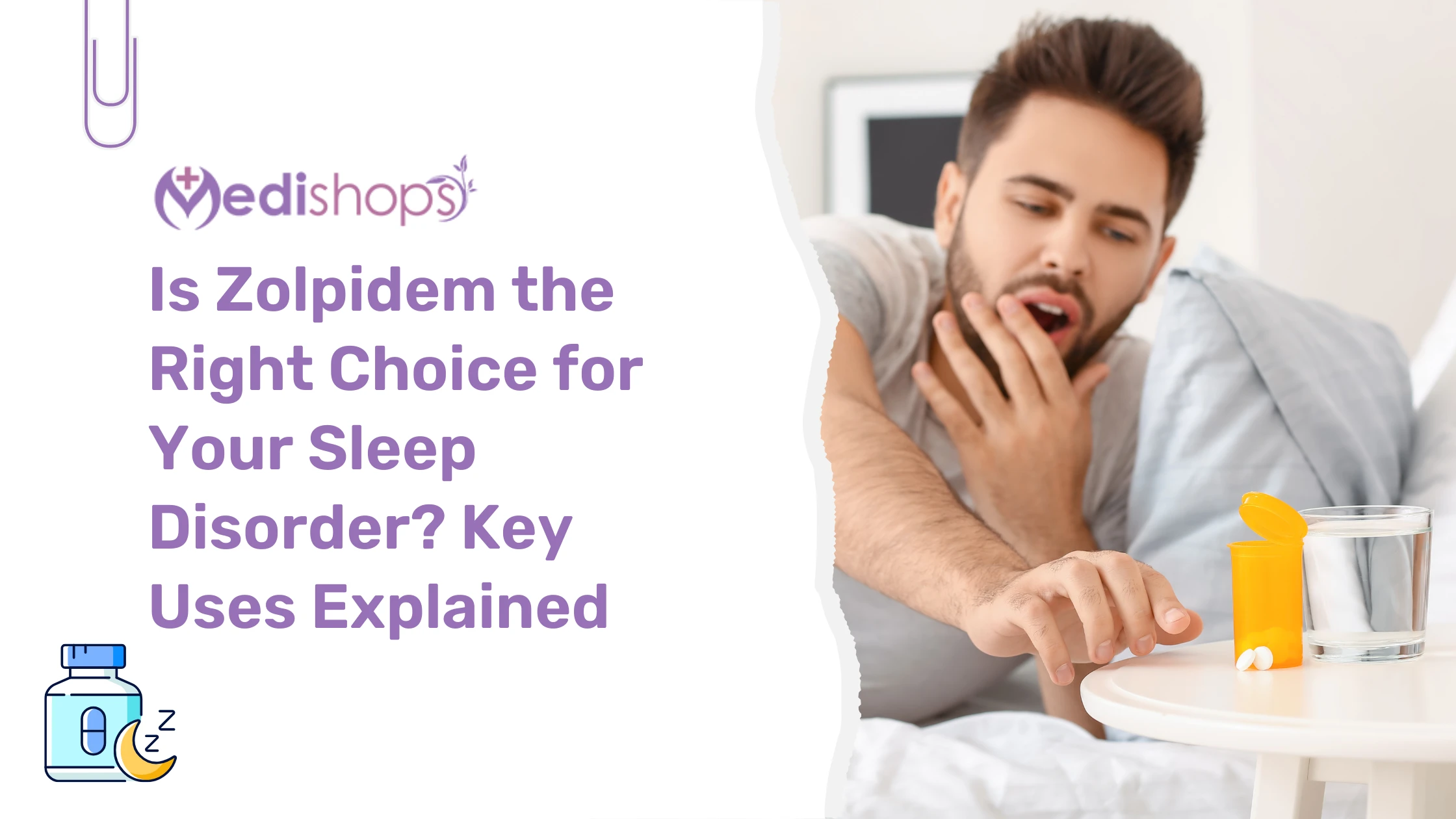 Is Zolpidem the Right Choice for Your Sleep Disorder Key Uses Explained